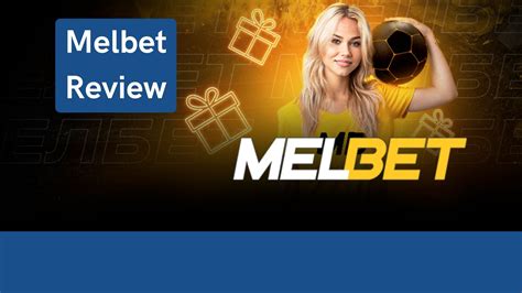 melbet reviews|Melbet Review .